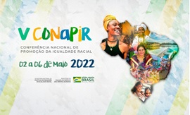 5ª Conferência Nacional de Promoção da Igualdade Racial